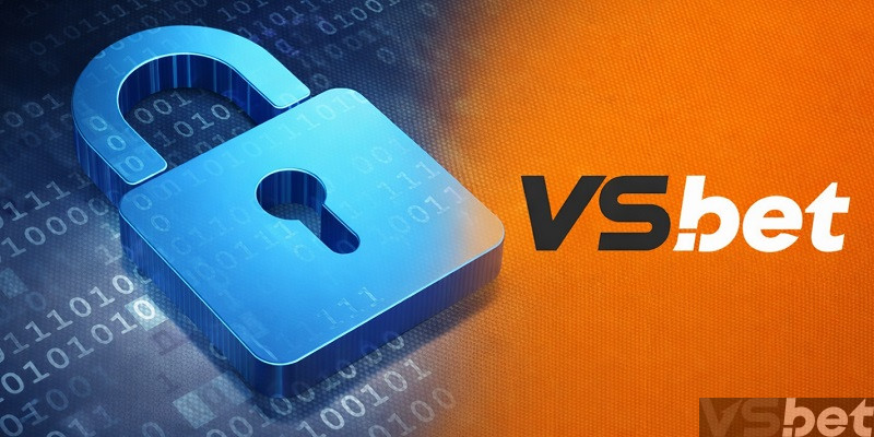 Chính sách bảo mật VSBet
