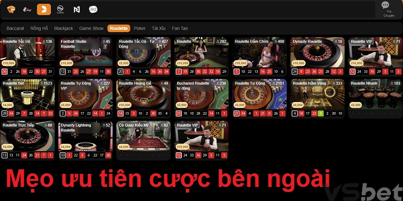 Mẹo ưu tiên cược bên ngoài